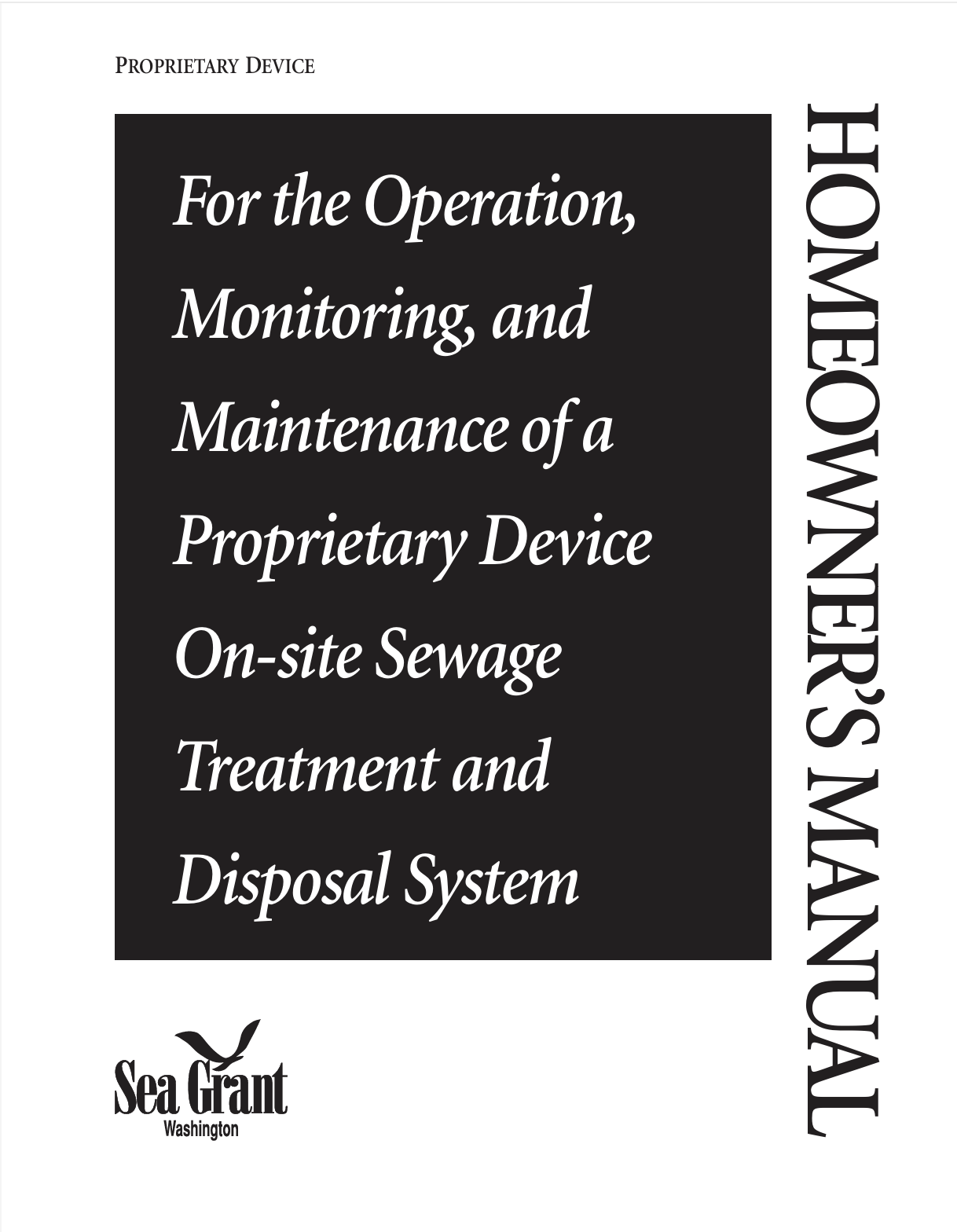 Homeowner’s Manual: Proprietary Device